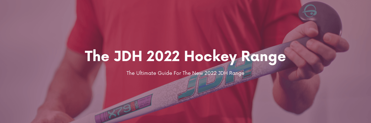 The JDH 2022 Range - Total Hockey