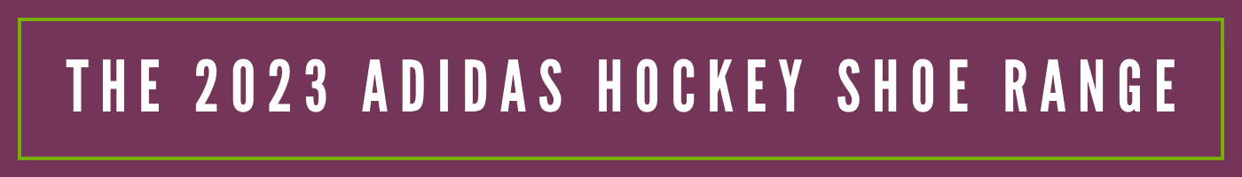 The 2023 Adidas Hockey Shoe Range | Total Hockey